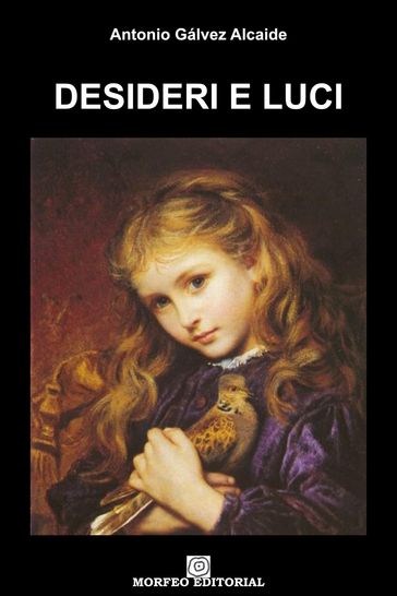 DESIDERI E LUCI
