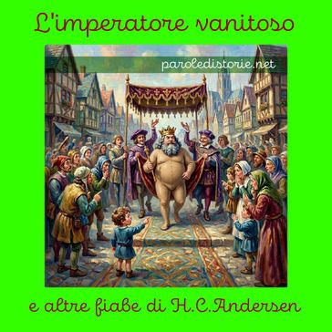L'imperatore vanitoso e altre fiabe di Hans Cristian Andersen