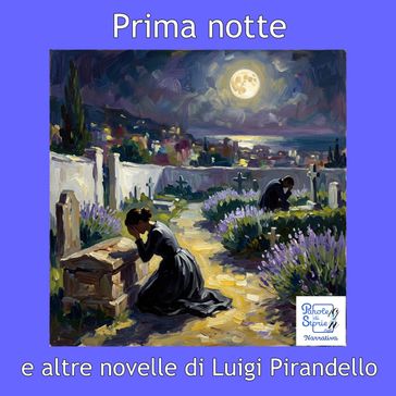 Prima notte e altre novelle di Luigi Pirandello
