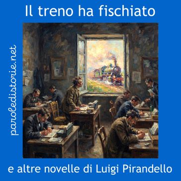 Il treno ha fischiato e altre novelle di Luigi Pirandello