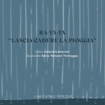 RA-TA-TA   " lascia cadere la pioggia"