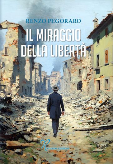 Il miraggio della Libertà