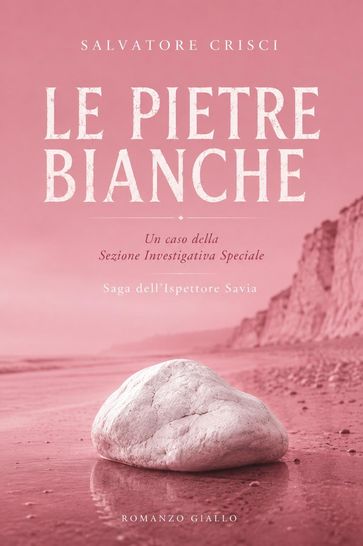 LE PIETRE BIANCHE