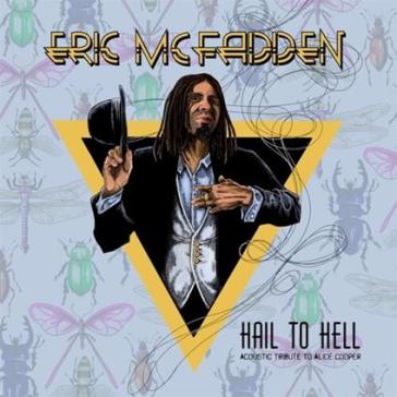 Hail to hell - tribute to alice cooper