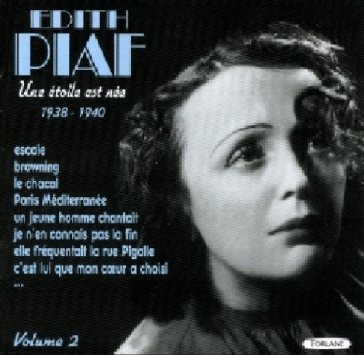 Edith piaf vol. 2 (1935-1940)