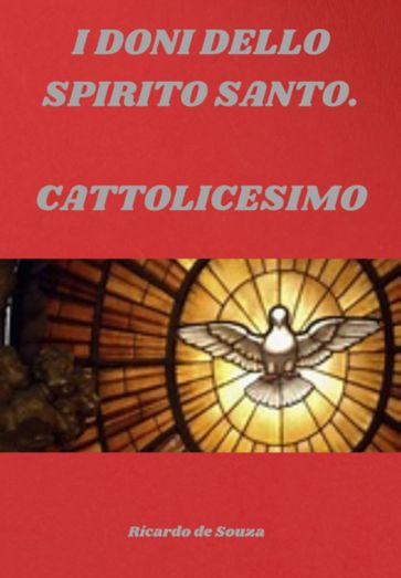 I Doni Dello Spirito Santo.