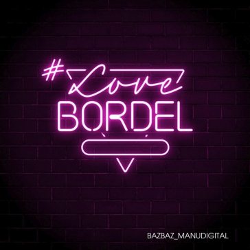 #lovebordel