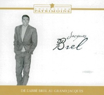 De l'abbe brel au grand jacque