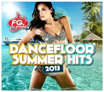 Dancefloor summer hits 2013