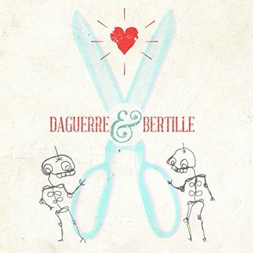 Daguerre and bertille