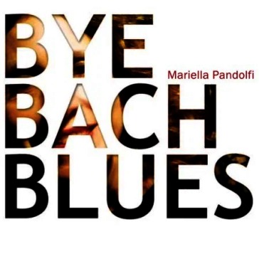 Bye bach blues