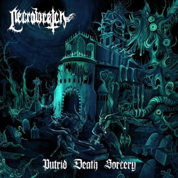 Putrid death sorcery