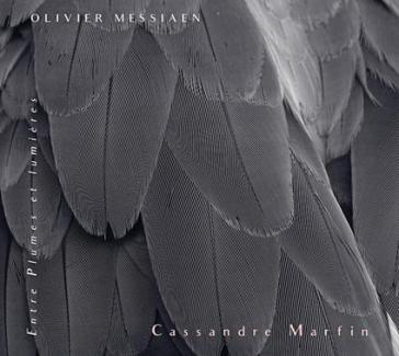 Messiaen: entre plumes et lumières