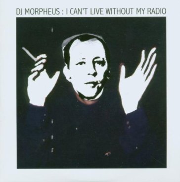 I can't live without my radio