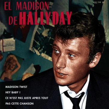 Etranger n°11 - el madison de hallyday (