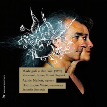 Parole e querele d'amore. madr
