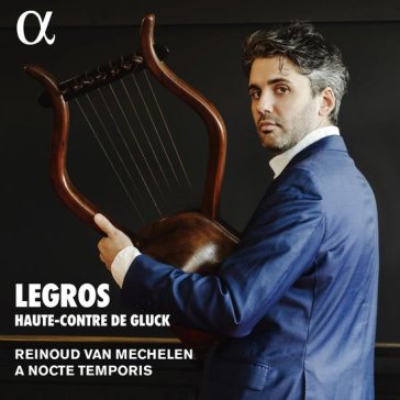 Legros, haute- contre de gluck
