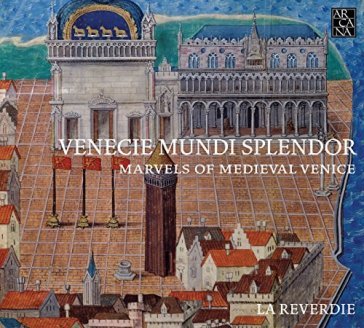 Venecie mundi splendor