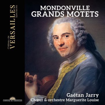 Mondonville grands motets