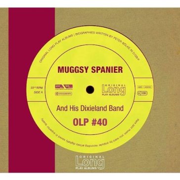 Muggsy spanier and his dixieland band