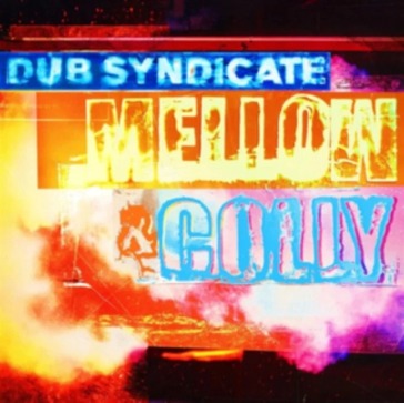 Mellow & colly
