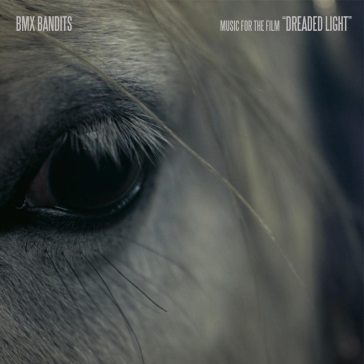 Dreaded light (music for the film)