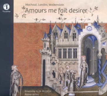 Amours me fait desirer
