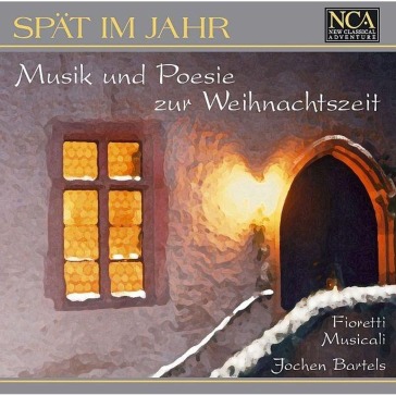 Spat im jahr (musik und poesie zur weihn