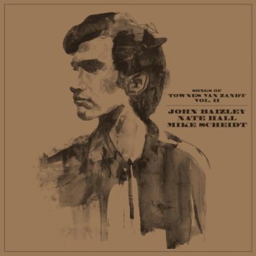 Songs of townes van zandt ii