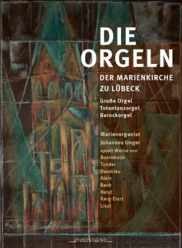 Die orgeln der marienkirche zu l beck