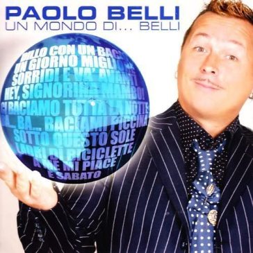 Un mondo di...belli