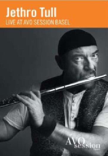 Jethro Tull - Live At AVO Session Basel