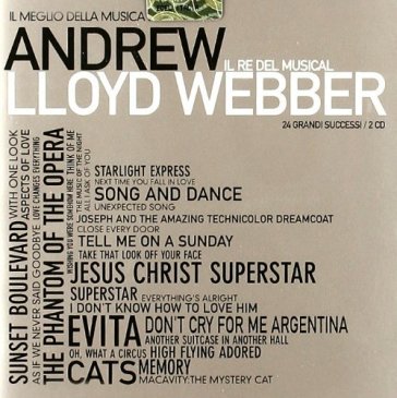 Il meglio della musica di anrew lloyd we