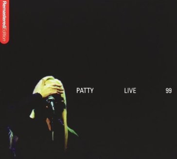 Patty live 99