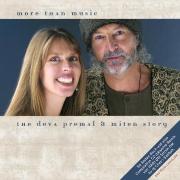 More than music the deva premal & mite