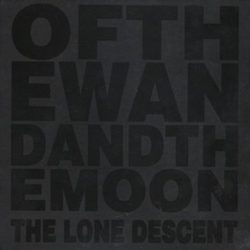 The lone descent