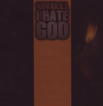 I hate god