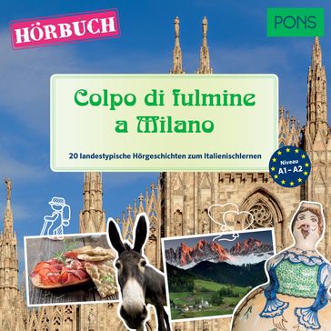 PONS Horbuch Italienisch: Colpo di fulmine a Milano