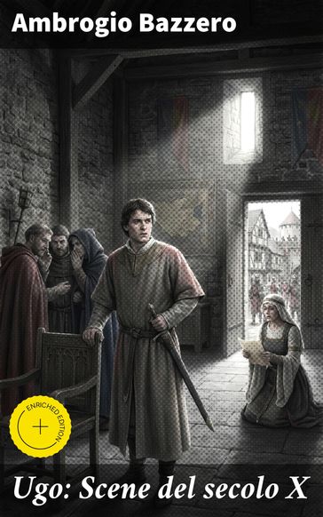 Ugo: Scene del secolo X