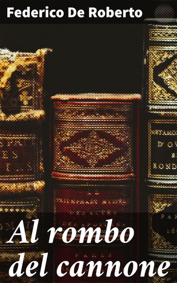 Al rombo del cannone