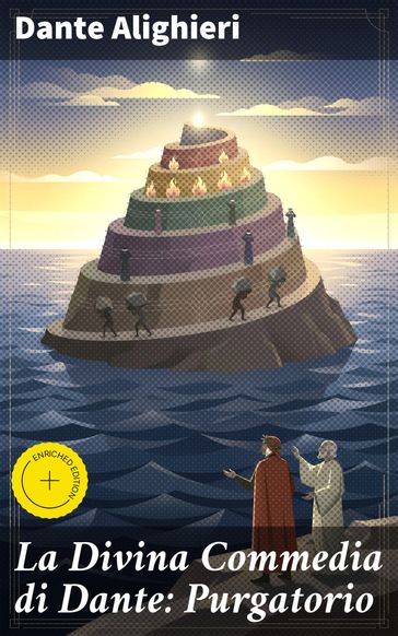 La Divina Commedia di Dante: Purgatorio