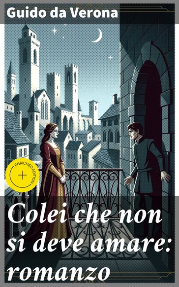 Colei che non si deve amare: romanzo