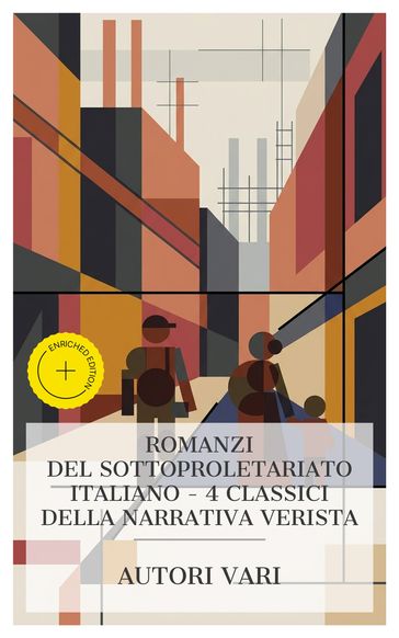 Romanzi del sottoproletariato italiano  4 classici della narrativa verista