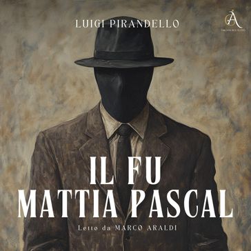 Il fu Mattia Pascal - Audiolibro