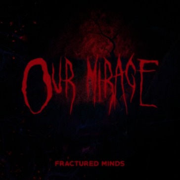Fractured minds
