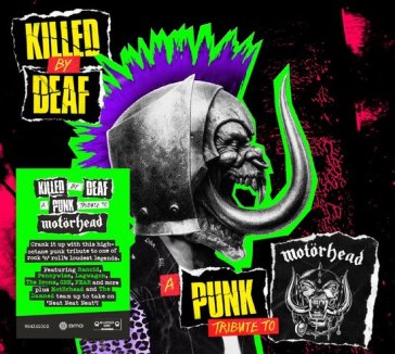 Killed by deaf a punk tribute to motorhe