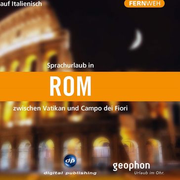 Rom. Horbuch auf Italienisch