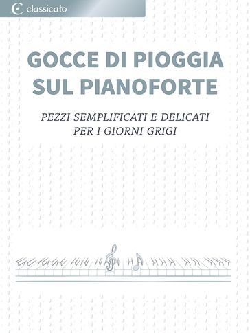 Gocce di pioggia sul pianoforte