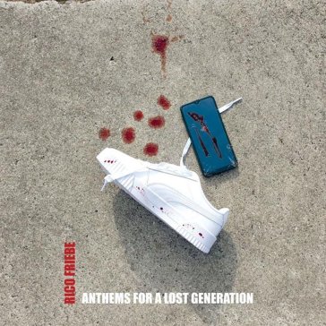 Anthems for a lost generation
