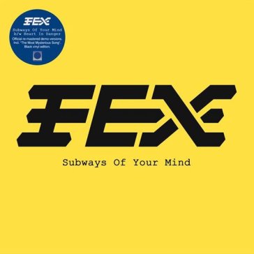 Subways of your mind